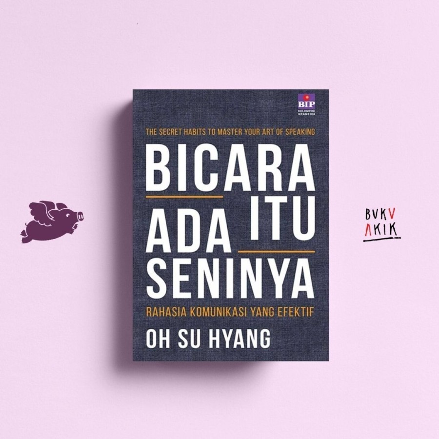 Resensi Buku "Bicara Itu Ada Seninya"